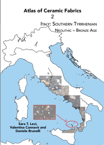 Atlas of Ceramic Fabrics 2 Italy: Southern Tyrrhenian. Neolithic – Bronze Age