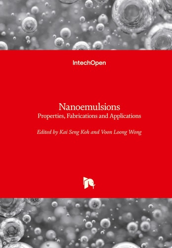 Nanoemulsions Properties, Fabrications and Applications