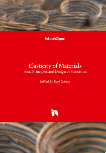 Elasticity of Materials Basic Principles and Design of Structures