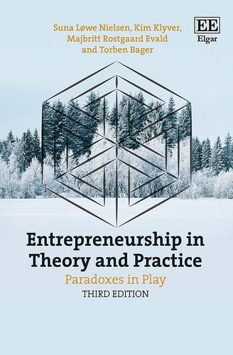 Entrepreneurship in Theory and Practice Paradoxes in Play