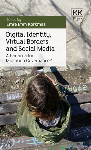 Digital Identity, Virtual Borders and Social Media