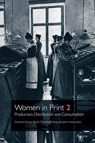 Women in Print 2 Production, Distribution and Consumption