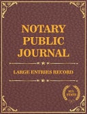 Notary Public Journal Large Entries Record Check List and Record of All State for Notarials Public Person