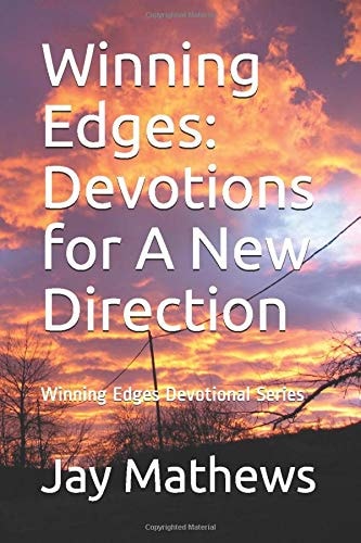 Winning Edges: Devotions for a New Direction Winning Edges Devotional Series