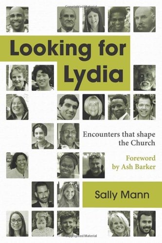 Looking for Lydia Encounters That Shape the Church