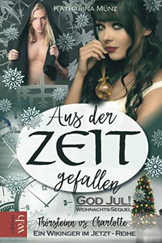 Aus der Zeit Gefallen - Thórsteinn vs. Charlotte God Jul! das Weihnachts-Sequel