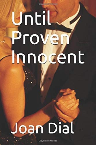 Until Proven Innocent