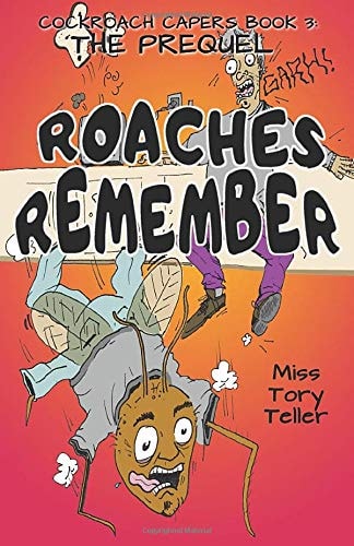 The Prequel Roaches Remember