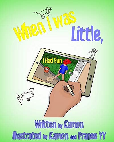 When I Was Little, I Had Fun