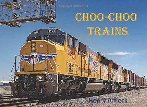 Choo-Choo Trains