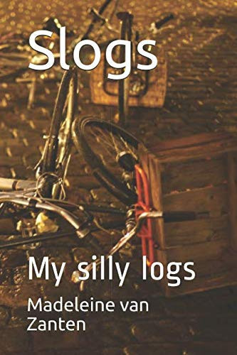 Slogs My Silly Logs