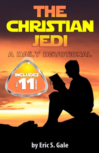 The Christian Jedi A Daily Devotional