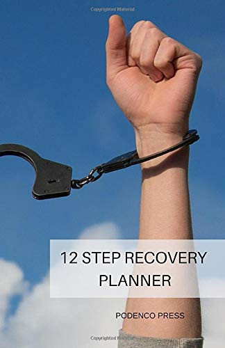 12 Step Recovery Planner 2019 Daily Planner with Gratitude List, Affirmations and Inventory