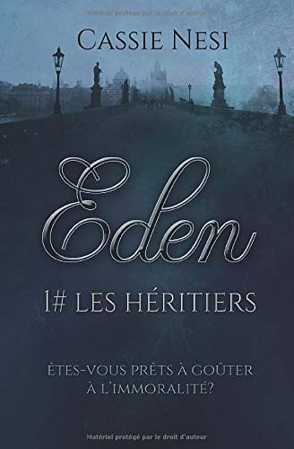 Eden Les Héritiers (Dark Romance Mxm)