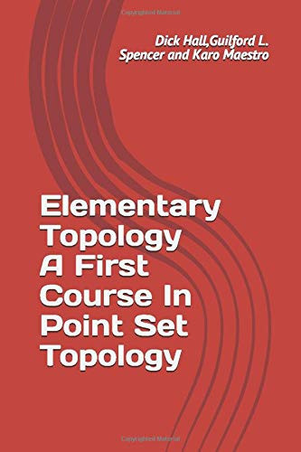 Elementary Topology A Course in Point Set Topology