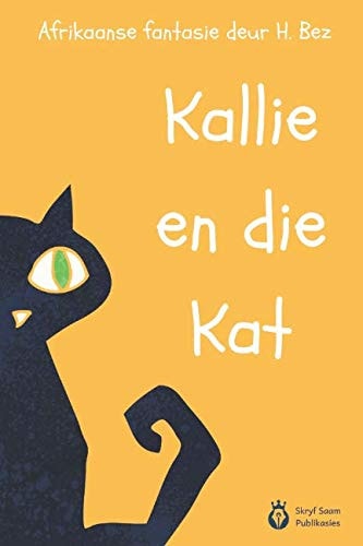 Kallie en Die Kat Afrikaanse Fantasie