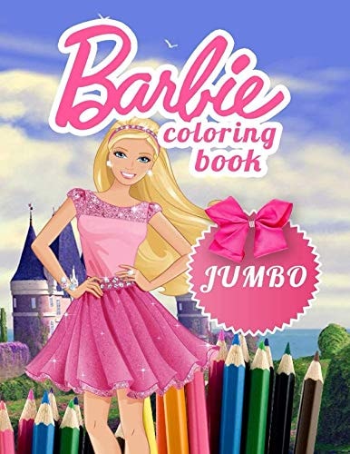 Barbie JUMBO Coloring Book Coloring Book for Kids and Adults (Perfect for Children Ages 4-12)