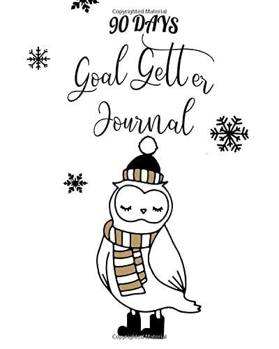 90Days Goal Getter Journal A Daily Goal Create a Personal Development Plan and Design a Life You Absolutely Love