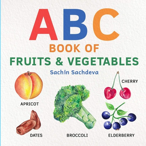 ABC Book of Fruits & Vegetables Early Learning Watercolor Picture Book for Babies, Toddlers, Kids, and Preschoolers