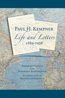 Paul H. Kempner 1889-1956: Life and Letters