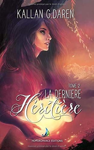 La Dernière Héritière - Tome 2