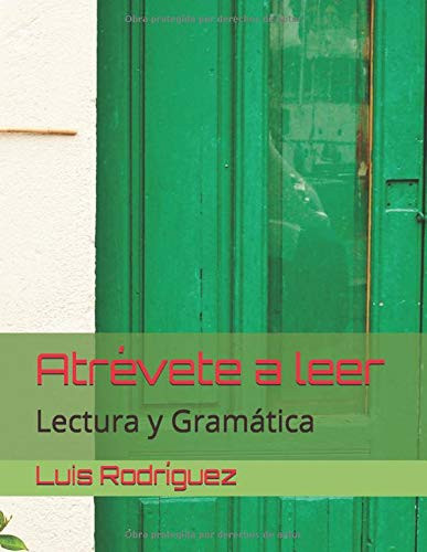 Atrévete a Leer Lectura y Gramática