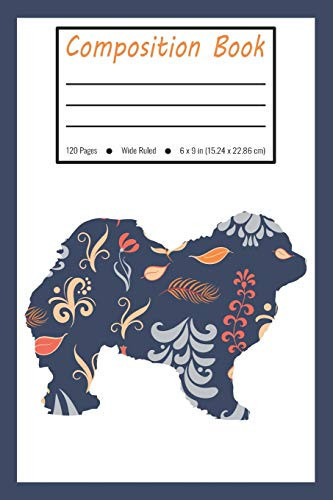 Composition Book: Chow Chow Dog Blue Flower Wide Ruled Pages For Pet Lovers (Exercise Book, Notebook, Journal)