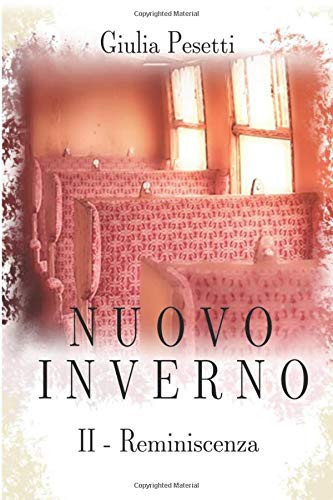 Nuovo Inverno II Reminiscenza