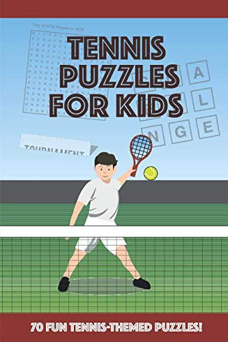 Tennis Puzzles for Kids ... Tennis Wordsearches, Fascinating Facts and More!