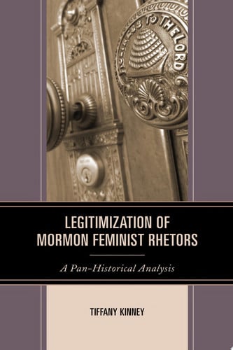 Legitimization of Mormon Feminist Rhetors
