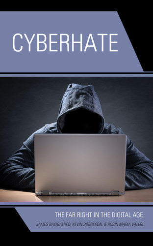 Cyberhate The Far Right in the Digital Age