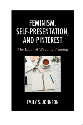 Feminism, Self-Presentation, and Pinterest