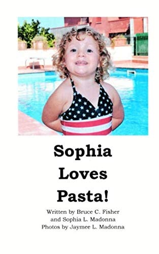 Sophia Loves Pasta!