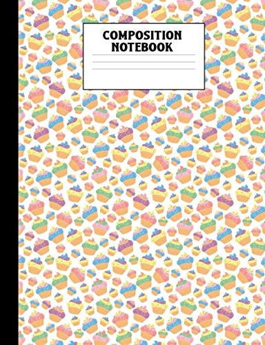 Composition Notebook Cupcakes Wide Ruled Book
