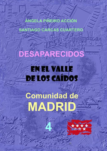 DESAPARECIDOS en el VALLE de LOS CAÍDOS - Comunidad de Madrid