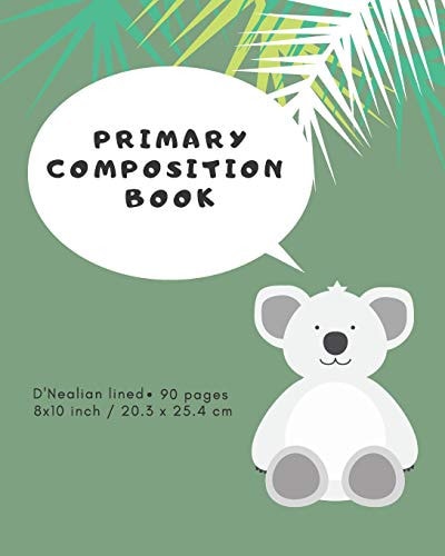 Primary Composition Book For Primary Students with Drawing Space and D'Nealian Lines for Handwriting.