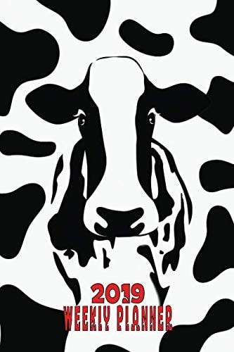 Cow 2019 Weekly Planner: Cow 2019 Weekly Planner: Cowhide Black and White Heifer Calendar: Weekly Monthly Holidays: Portable Format