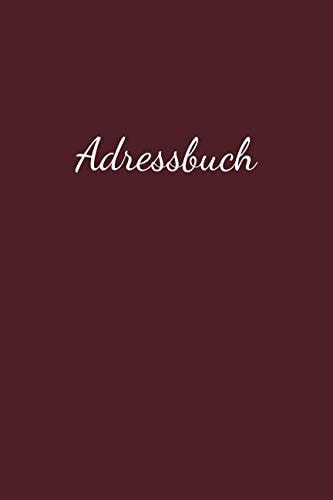 Adressbuch In Weinrot Für Namen, Adresse, Geburtstagskalender, Email, Telefon, Notizen