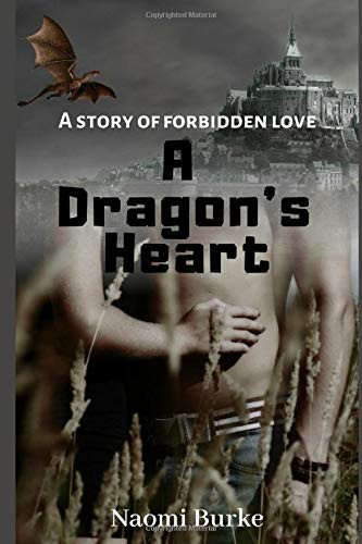 A Dragon's Heart A Story of Forbidden Love