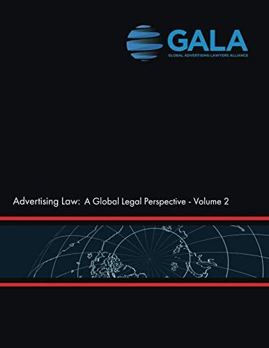 Advertising Law II: A Global Legal Perspective: Volume II: Kenya - Zimbabwe (Advertising Law: A Global Legal Perspective)