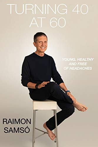 Turning 40 At 60 Young, Healthy and Free of Headaches