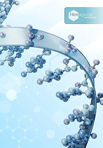 Hexagonal Notebook 7 X 10 - 110 Pages - For Organic Chemistry and Biochemistry