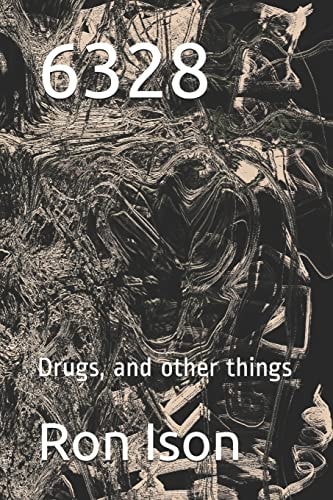 6328 Drugs, and Other Things