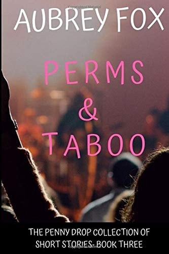 Perms and Taboo