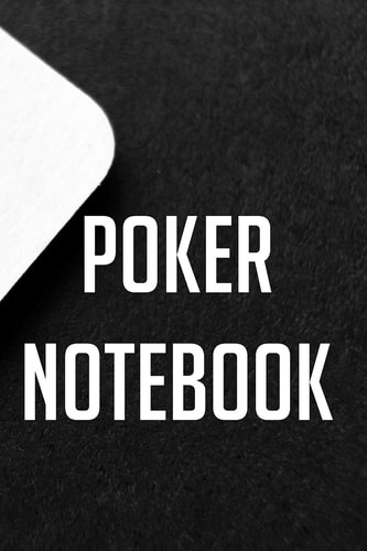 Poker Notebook Log Sessions, Notes on Players, Tendencies, Rake, Tournaments and More! - Ace of Spades Theme