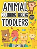 Coloring Books for Toddlers And Kids - Animal Coloring Book (US VERSION)