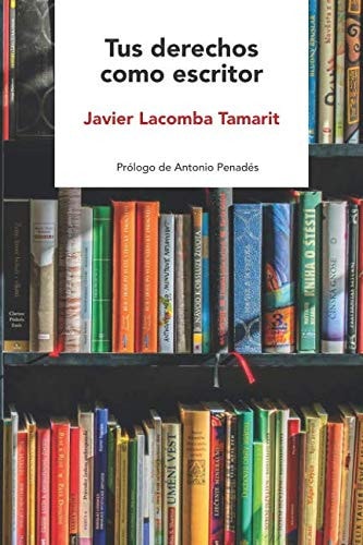 Tus Derechos Como Escritor