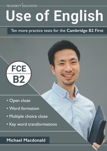 Use of English Ten More Practice Tests for the Cambridge B2 First