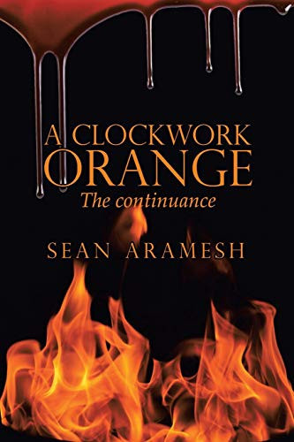 A Clockwork Orange The Continuance