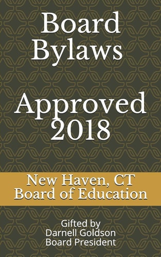 Board Bylaws - Approved 2018 Gifted by Darnell Goldson, Board President